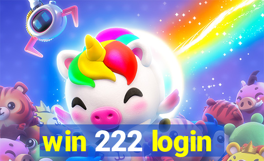 win 222 login